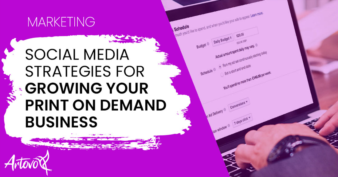 Social Media Strategies for Growing Your Print on Demand Business