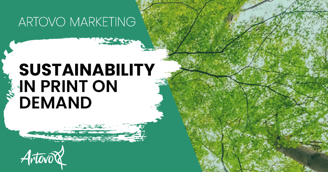 Sustainability in Print On Demand