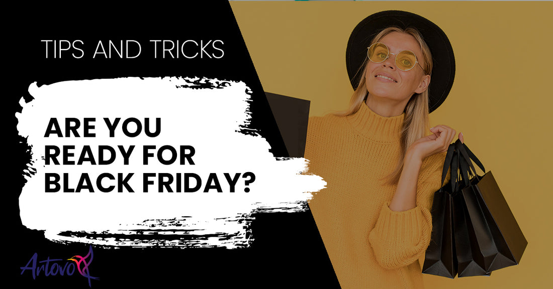 Black Friday Preparations